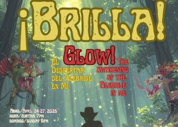 ¡Brilla! Glow! The Awakening of the Alebrijes in Me, A Theatrical Journey of Myth, Culture, and Social Reflection